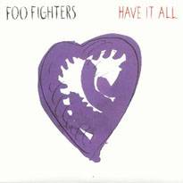 Foo Fighters : Have It All
